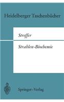 Strahlen-Biochemie