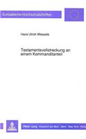 Testamentsvollstreckung an Einem Kommanditanteil