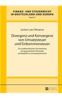 Divergenz Und Konvergenz Von Umsatzsteuer Und Einkommensteuer