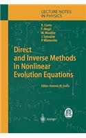 Direct and Inverse Methods in Nonlinear Evolution Equations