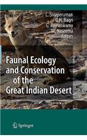 Faunal Ecology and Conservation of the Great Indian Desert