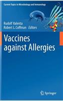 Vaccines Against Allergies