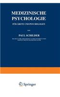 Medizinische Psychologie Für Ärzte Und Psychologen