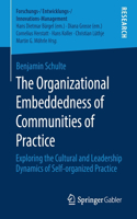 Organizational Embeddedness of Communities of Practice