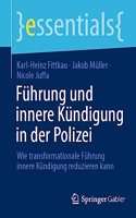 Führung Und Innere Kündigung in Der Polizei