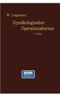 Der Gynäkologische Operationskursus