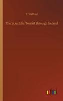 Scientific Tourist through Ireland