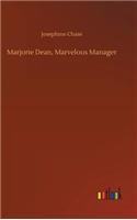 Marjorie Dean, Marvelous Manager