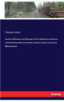 Neueste Erfindungen und Erfahrungen auf den Gebieten der praktischen Technik, Elektrotechnik, der Gewerbe, Industrie, Chemie, der Land und Hauswirthschaft