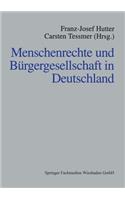 Menschenrechte Und Bürgergesellschaft in Deutschland