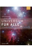 Universum Fur Alle: 70 Spannende Fragen Und Kurzweilige Antworten