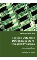 Runtime Data Race Detection in Multi-threaded Programs