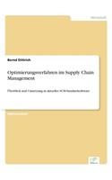 Optimierungsverfahren im Supply Chain Management