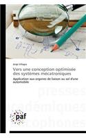 Vers Une Conception Optimisée Des Systèmes Mécatroniques