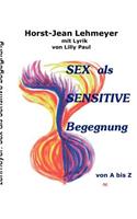 Sex als sensitive Begegnung