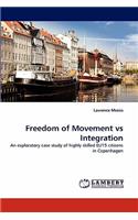 Freedom of Movement Vs Integration