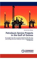 Petroleum Service Projects in the Gulf of Guinea
