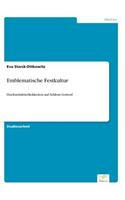 Emblematische Festkultur
