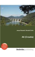 A6 (Croatia)
