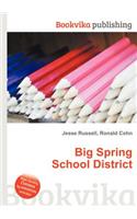 Big Spring School District