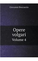 Opere Volgari Volume 4