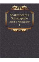 Shakespeare's Schauspiele Band 4. Abtheilung 1