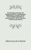 Die Wichtigsten Schicksale Der Evangelischen Kirche, Augsburgischen Bekenntnisses, in Ungarn, Von Der Ersten Einfuhrung Derselben in Diesem Lande, Bis . Das Ist, Vom Jahre 1520 Bis (German Edition)