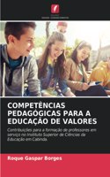 Competências Pedagógicas Para a Educação de Valores