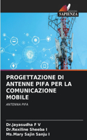 Progettazione Di Antenne Pifa Per La Comunicazione Mobile