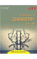 A Textbook of Chemistry: Class XII