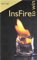 Insfire To Win Pb