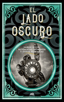 El Lado Oscuro Volumen 2