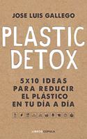 Plastic detox