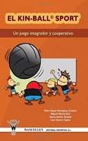 Kin-Ball: Un Deporte Integrador Y Cooperativo