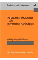 Grammar of Causation and Interpersonal Manipulation