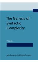 Genesis of Syntactic Complexity