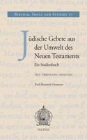 Judische Gebete Aus Der Umwelt Des Neuen Testaments: Ein Studienbuch