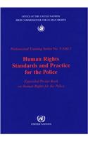 Human Rights Standards and Practice for the Police