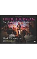 Living the Dream: The Life of the Bollywood Actor