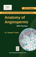 Anatomy of Angiosperms with Practical