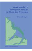Geochemistry of Organic Matter in River-Sea Systems