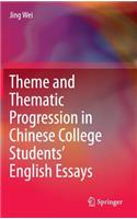 Theme and Thematic Progression in Chinese College Students' English Essays
