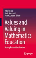 Values and Valuing in Mathematics Education