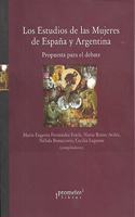 ESTUDIOS DE LAS MUJERES DE ESPANA Y ARGENTINA, LOS (Spanish Edition)