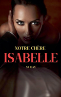 Notre chère Isabelle