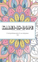 Kalei-is-dope