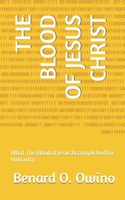 The Blood of Jesus Christ