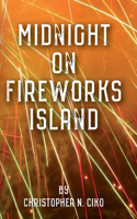 Midnight on Fireworks Island