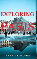 Exploring Paris