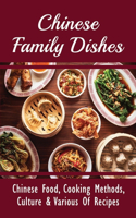 Chinese Family Dishes